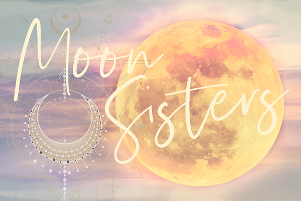 Moon Sisters